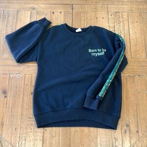 Zara born to be myself sequin sweatshirt